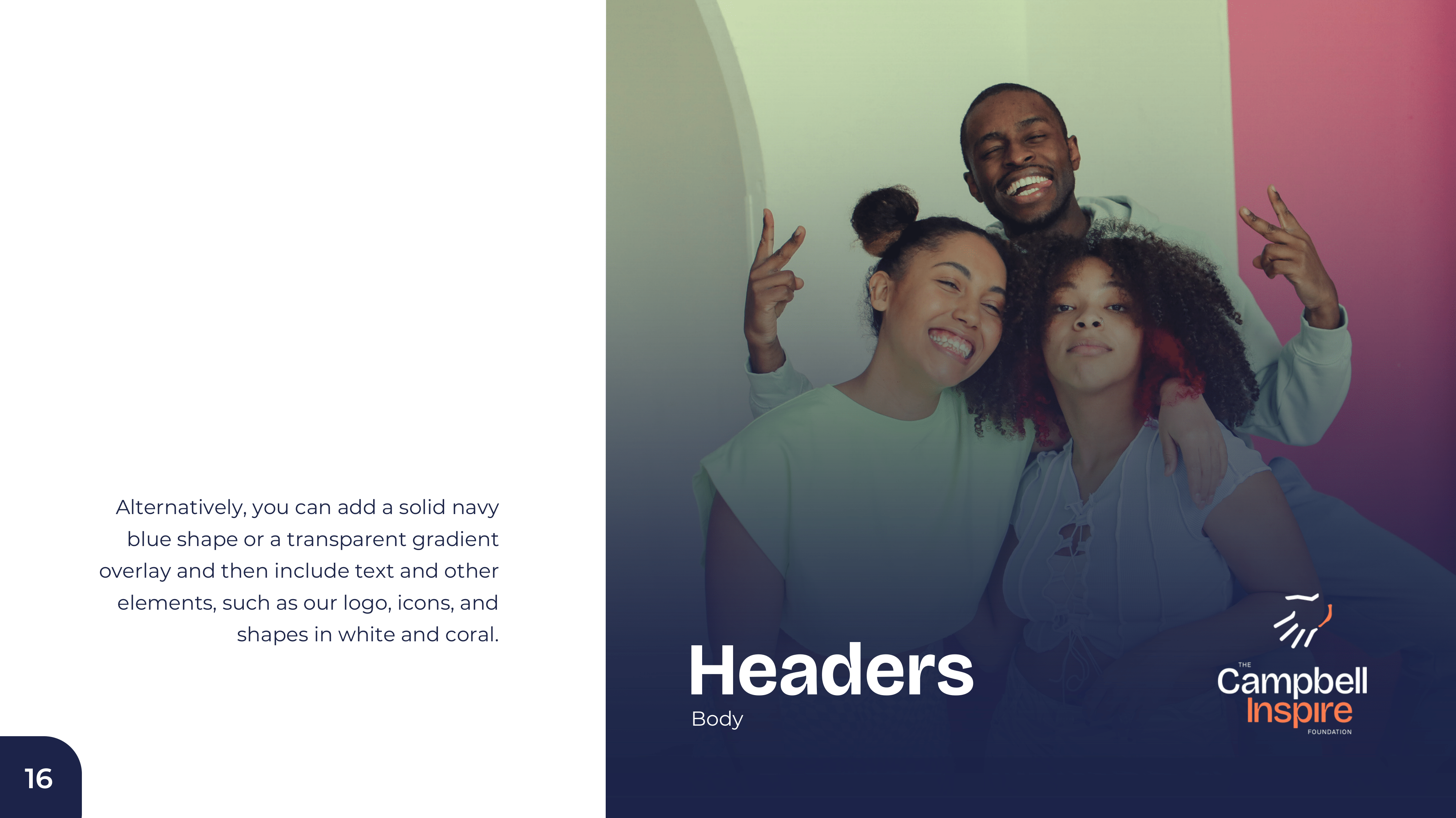 Campbell Inspire Foundation Visual Guide - Page 16